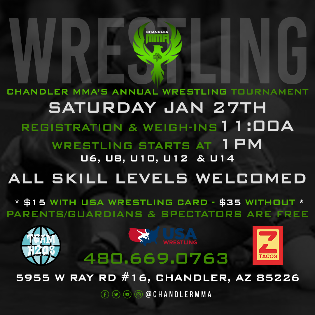 Wrestling Tournament - Chandler MMA | TO QUIT DOES NOT EXIST